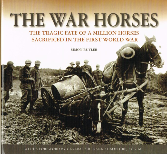 THE WAR HORSES : THE TRAGIC FATE OF A MILLION HORSES SACRIFICED IN THE FIRST WORLD WAR Image for THE WAR HORSES : THE TRAGIC FATE OF A MILLION HORSES SACRIFICED IN THE FIRST WORLD WAR