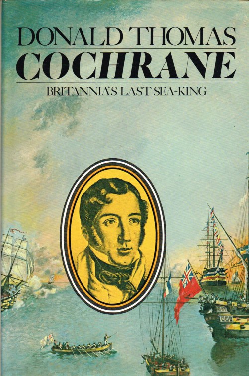 Image for COCHRANE : BRITANNIA'S LAST SEA-KING