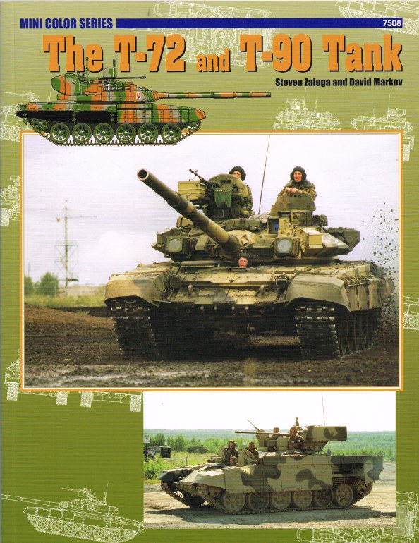 THE T-72 AND T-90 TANK Image for THE T-72 AND T-90 TANK