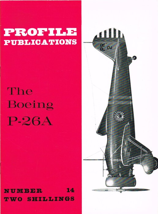 Image for PROFILE PUBLICATIONS NUMBER 14: THE BOEING P-26A