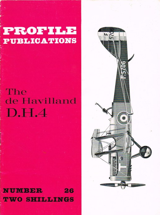 Image for PROFILE PUBLICATIONS NUMBER 26: THE DE HAVILLAND D.H.4
