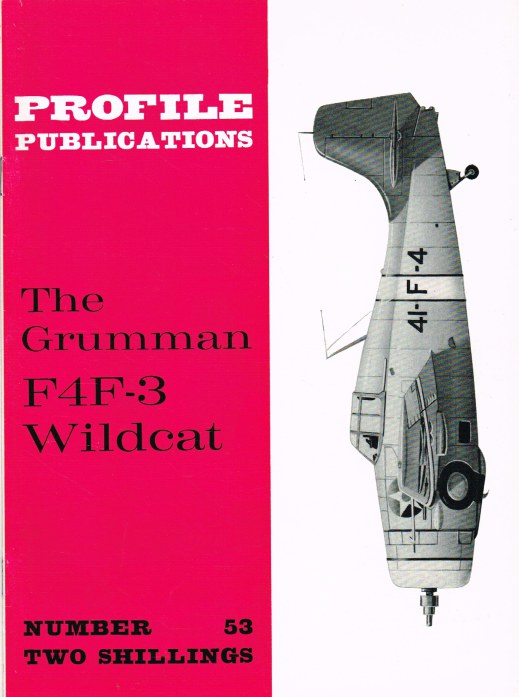 Image for PROFILE PUBLICATIONS NUMBER 53: THE GRUMMAN F4F-3 WILDCAT