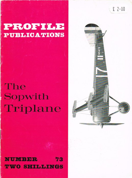 Image for PROFILE PUBLICATIONS NUMBER 73: THE SOPWITH TRIPLANE