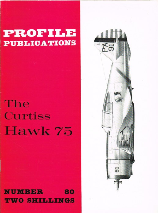 Image for PROFILE PUBLICATIONS NUMBER 80: THE CURTISS HAWK 75
