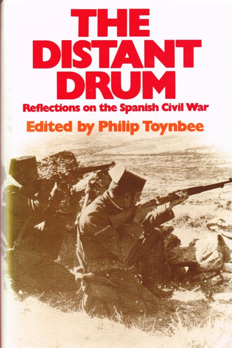 Image for THE DISTANT DRUM : REFLECTIONS ON THE SPANISH CIVIL WAR