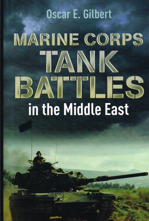 MARINE CORPS TANK BATTLES IN THE MIDDLE EAST Image for MARINE CORPS TANK BATTLES IN THE MIDDLE EAST