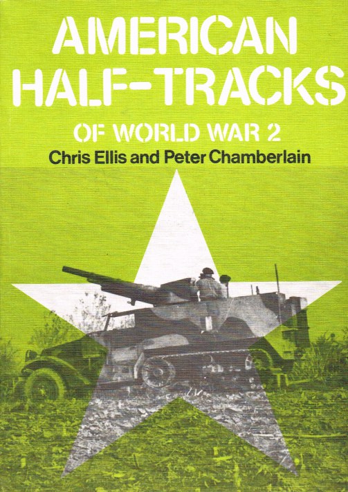 Image for AMERICAN HALF-TRACKS OF WORLD WAR 2