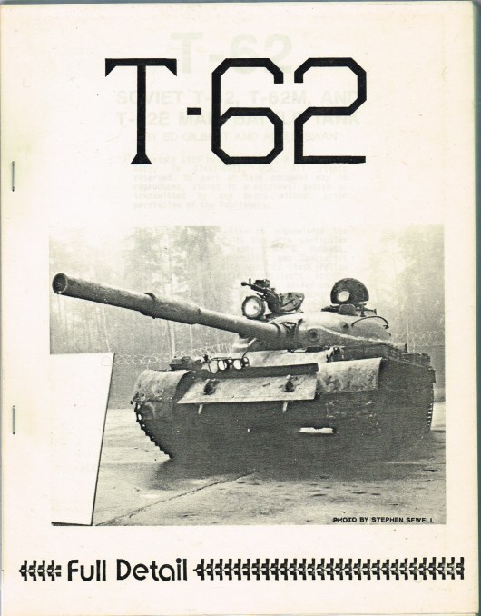 T-62 : SOVIET T-62, T-62M, AND T-62E MAIN BATTLE TANK Image for T-62 : SOVIET T-62, T-62M, AND T-62E MAIN BATTLE TANK