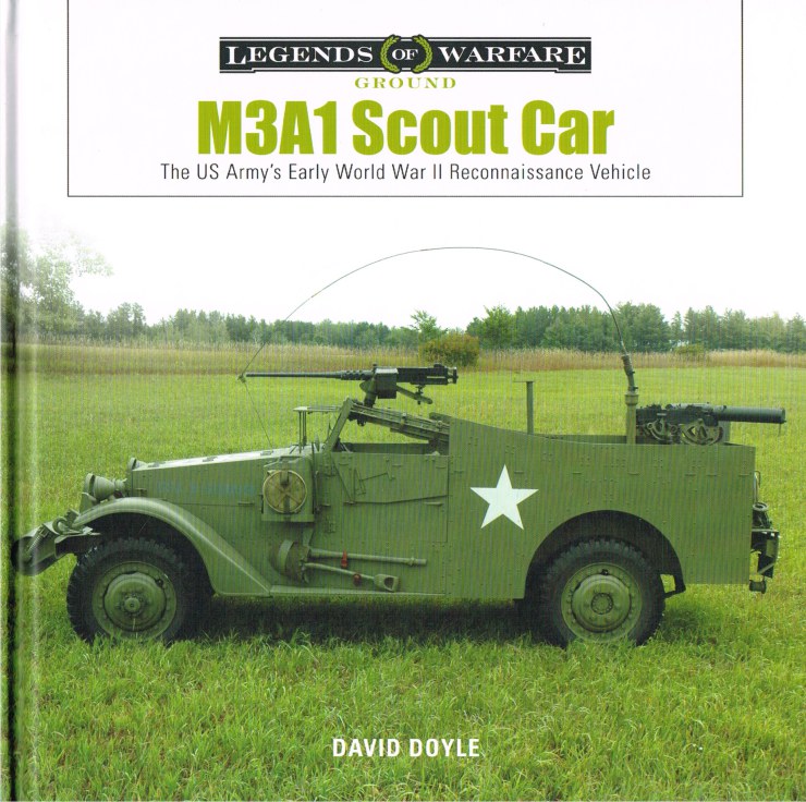 M3A1 SCOUT CAR : THE US ARMY'S EARLY WORLD WAR II RECONNAISSANCE VEHICLE Image for M3A1 SCOUT CAR : THE US ARMY'S EARLY WORLD WAR II RECONNAISSANCE VEHICLE