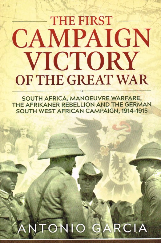 Image for THE FIRST CAMPAIGN VICTORY OF THE GREAT WAR
