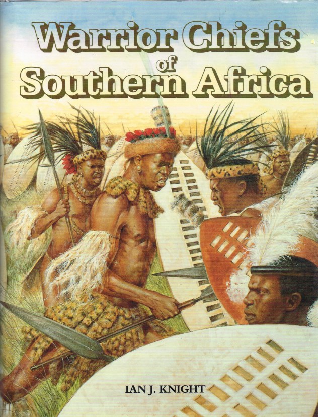 Image for WARRIOR CHIEFS OF SOUTHERN AFRICA
