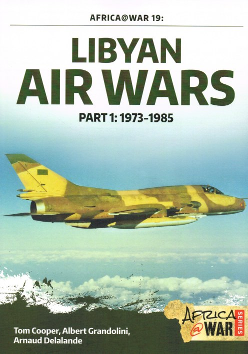 Image for LIBYAN AIR WARS PART 1: 1973-1985