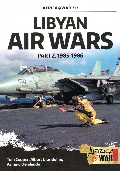 Image for LIBYAN AIR WARS PART 2: 1985-1986