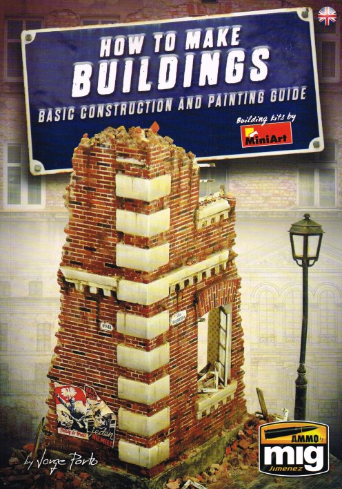 Image for HOW TO MAKE BUILDINGS : BASIC CONSTRUCTION AND PAINTING GUIDE