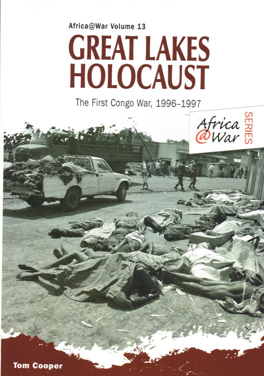 Image for GREAT LAKES HOLOCAUST : THE FIRST CONGO WAR, 1996-1997