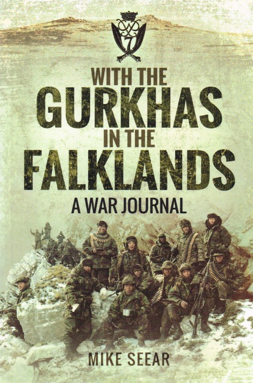 Image for WITH THE GURKHAS IN THE FALKLANDS : A WAR JOURNAL