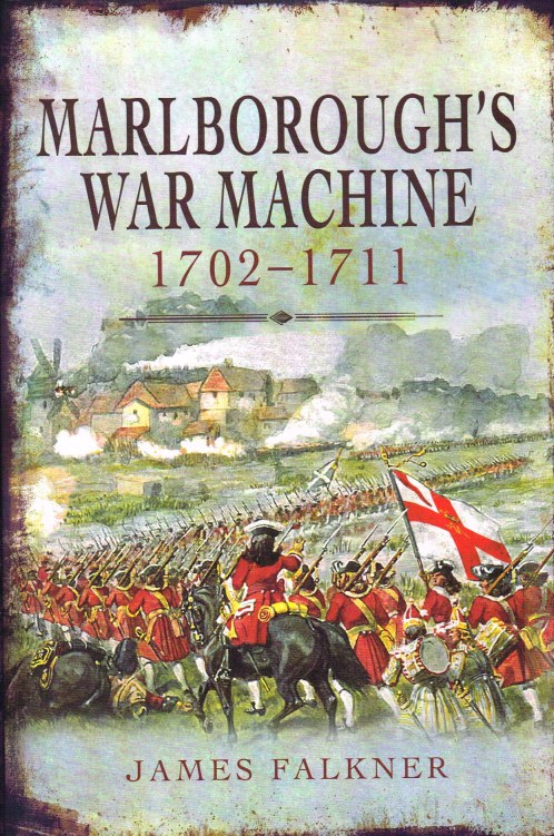 Image for MARLBOROUGH'S WAR MACHINE 1702-1711