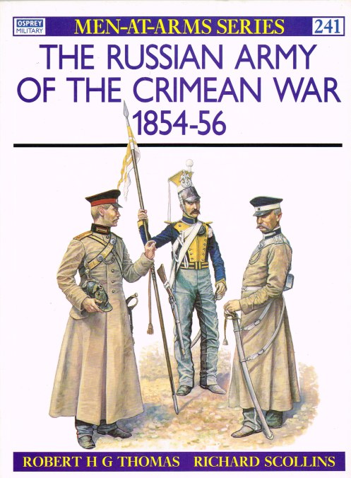 Image for THE RUSSIAN ARMY OF THE CRIMEAN WAR 1854-56