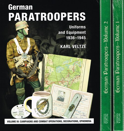 Image for GERMAN PARATROOPERS UNIFORMS AND EQUIPMENT 1936-1945 (3 VOLUME SET)