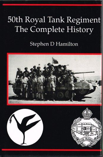 Image for 50TH ROYAL TANK REGIMENT : THE COMPLETE HISTORY