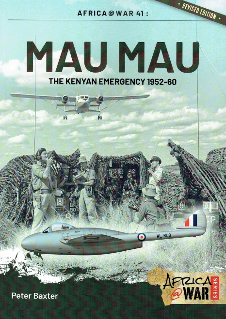 Image for MAU MAU : THE KENYAN EMERGENCY 1952-60 (REVISED EDITION)