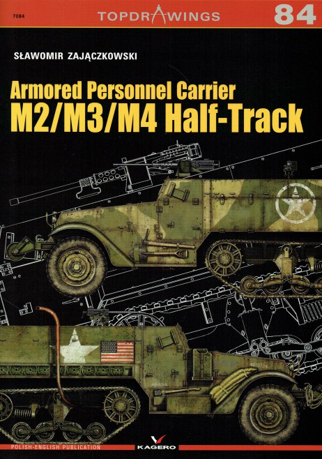 Image for TOPDRAWINGS 84: ARMORED PERSONNEL CARRIER M2/M3/M4 HALF-TRACK