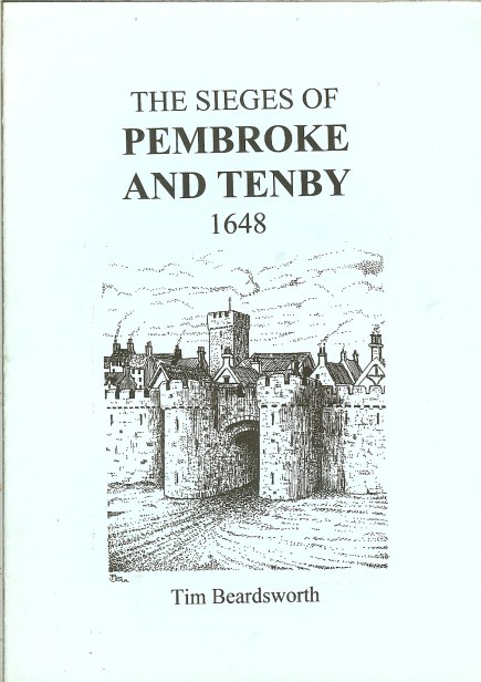 Image for THE SIEGES OF PEMBROKE AND TENBY 1648