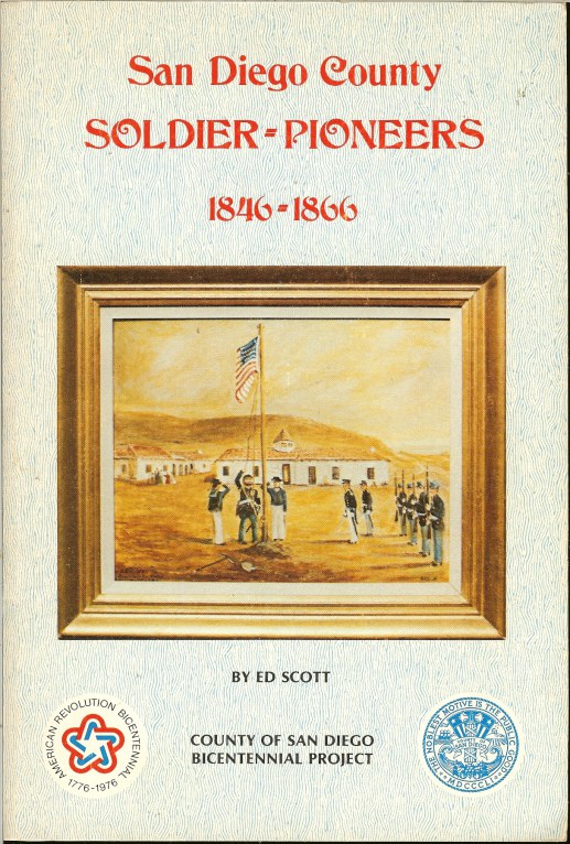 Image for SAN DIEGO COUNTY SOLDIER-PIONEERS 1846-66