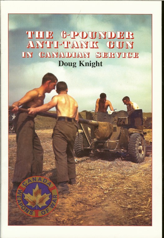 Image for THE 6-POUNDER ANTI-TANK GUN IN CANADIAN SERVICE