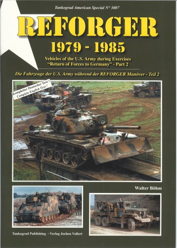 Image for REFORGER 1979-1985: VEHICLES OF THE US ARMY DURING EXERCISES 'RETURN OF FORCES TO GERMANY' - PART 2