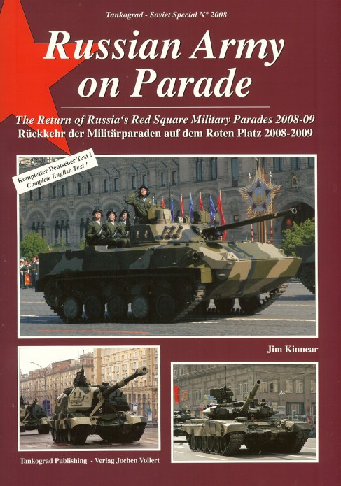 Image for RUSSIAN ARMY ON PARADE: THE RETURN OF RUSSIA'S RED SQUARE MILITARY PARADES 2008-09