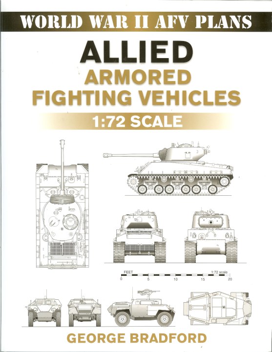 Image for WORLD WAR II AFV PLANS: ALLIED ARMORED FIGHTING VEHICLES 1: 72 SCALE