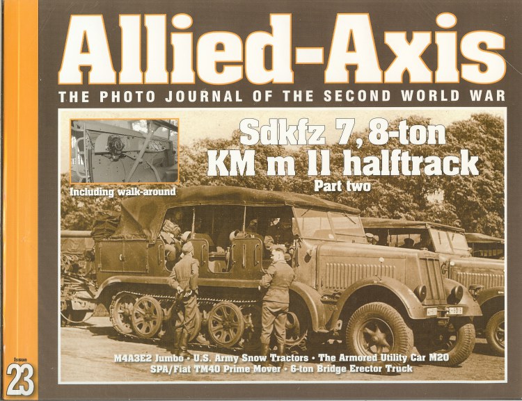 Image for ALLIED-AXIS: THE PHOTO JOURNAL OF THE SECOND WORLD WAR ISSUE 23