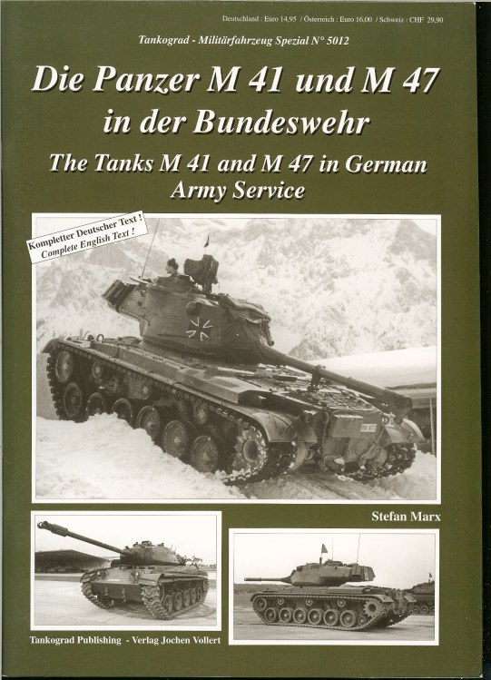 Image for THE TANKS M41 AND M47 IN GERMAN ARMY SERVICE