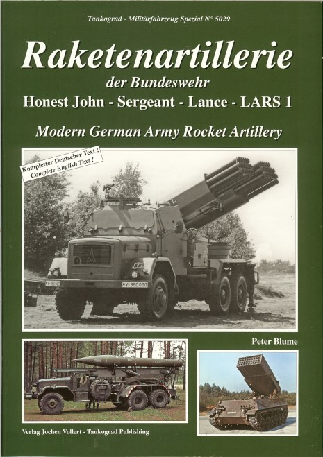 Image for MODERN GERMAN ARMY ROCKET ATILLERY: HONEST JOHN - SERGEANT - LANCE - LARS 1