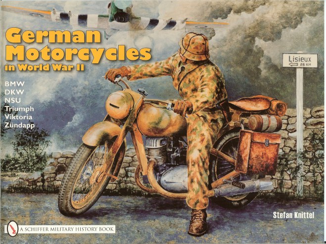 Image for GERMAN MOTORCYCLES IN WORLD WAR II