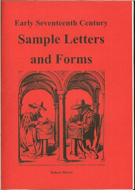 Image for EARLY SEVENTEENTH CENTURY SAMPLE LETTERS AND FORMS