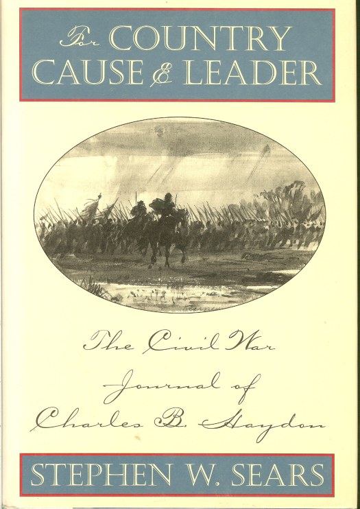 Image for FOR COUNTRY, CAUSE & LEADER: THE CIVIL WAR JOURNAL OF CHARLES B. HAYDON