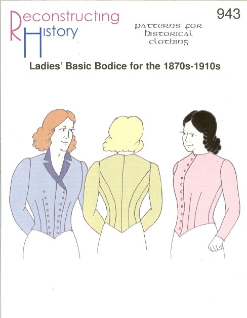 Image for RH943: LADIES' BASIC BODICE FOR THE 1870S-1910S