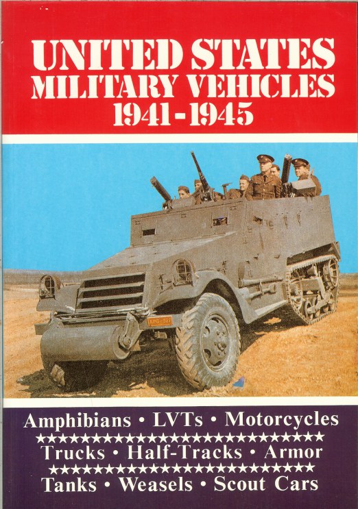 Image for UNITED STATES MILITARY VEHICLES 1941-1945