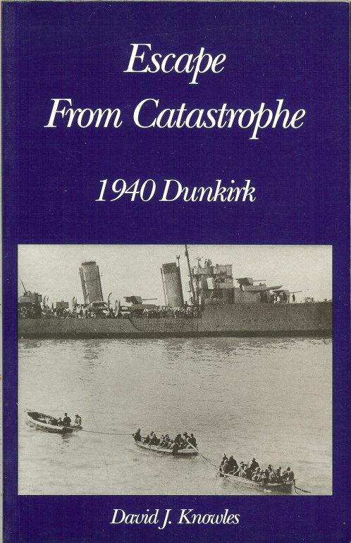 Image for ESCAPE FROM CATASTROPHE: 1940 DUNKIRK
