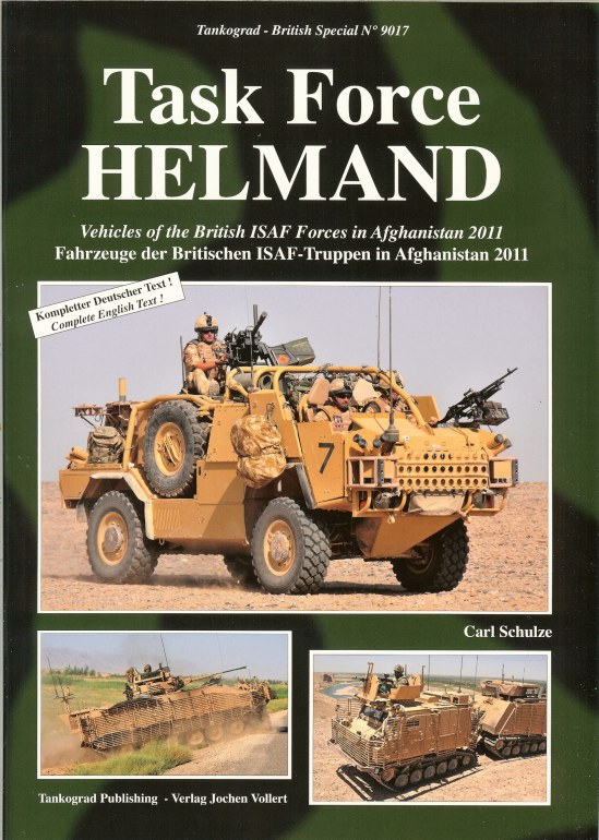 Image for TASK FORCE HELMAND: VEHICLES OF THE BRITISH ISAF FORCES IN AFGHANISTAN 2011