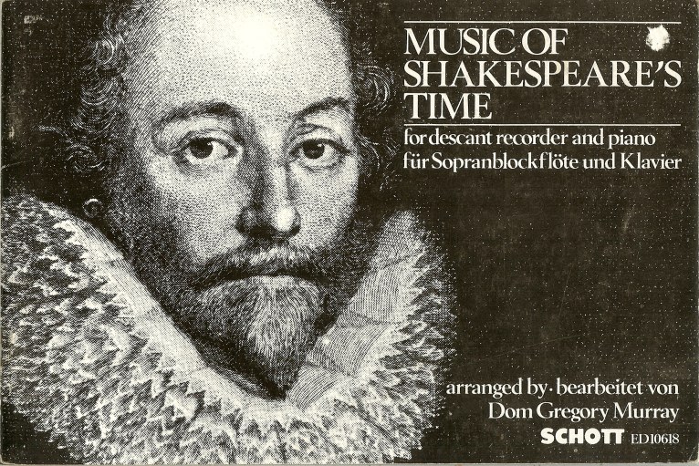 Image for MUSIC OF SHAKESPEARE'S TIME FOR DESCANT RECORDER AND PIANO - ARRANGED BY DOM GREGORY MURRAY