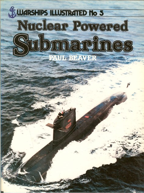 Image for WARSHIPS ILLUSTRATED NO.5: NUCLEAR POWERED SUBMARINES