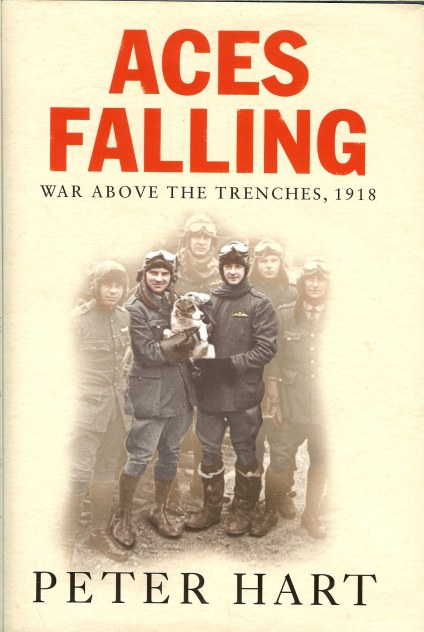 Image for ACES FALLING: WAR ABOVE THE TRENCHES 1918
