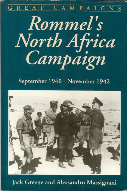 Image for ROMMEL'S NORTH AFRICA CAMPAIGN : SEPTEMBER 1940 - NOVEMBER 1942