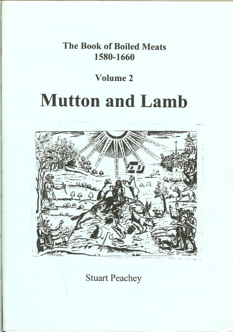 Image for THE BOOK OF BOILED MEATS 1580-1660 VOLUME 2: MUTTON AND LAMB