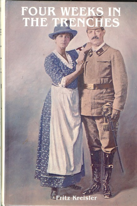 Image for FOUR WEEKS IN THE TRENCHES: THE WAR STORY OF A VIOLINIST