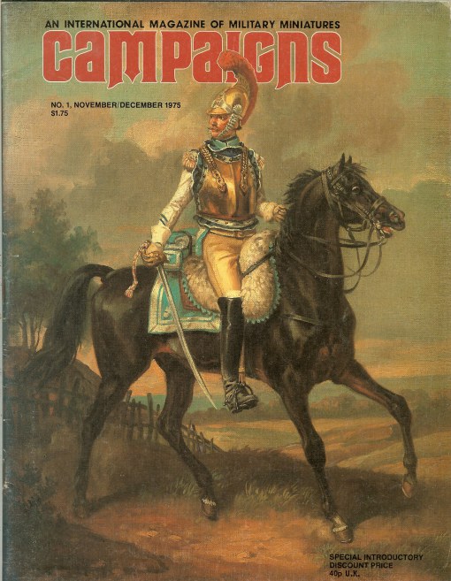 Image for CAMPAIGNS: AN INTERNATIONAL MAGAZINE OF MILITARY MINIATURES: NO.1 SEPTEMBER/OCTOBER 1975