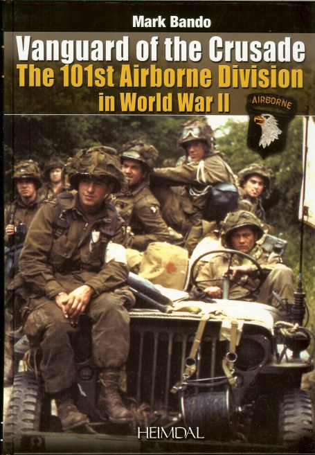 Image for VANGUARD OF THE CRUSADE: THE 101ST AIRBORNE DIVISION IN WORLD WAR II (ENGLISH EDITION)